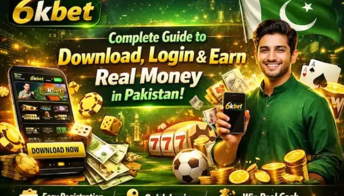 6Kbet promotional banner showing download guide, login process, and earn real money theme for Pakistan users